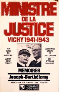 Source Bibliothèque interuniversitaire Cujas, 302.625
<br><br>
<strong> Joseph Barthélemy, professeur de droit constitutionnel à la faculté de droit de Paris, exerce les fonctions de garde des Sceaux sous le régime de Vichy de janvier 1941 à mars 1943, avant de réintégrer la faculté à la rentrée de 1943. Il est notamment signataire du second statut des juifs ainsi que de la loi du 14 août 1941 instaurant les sections spéciales chargées de la répression contre les résistants. Il consacre ses Mémoires, publiés à titre posthume, à cette période.</strong>