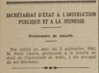 Source gallica.bnf.fr / Bibliothèque nationale de France
<br><br>
<strong> René Cassin est fervemment opposé à la signature de l’armistice entre la France et l’Allemagne. Il n’attend que quelques jours avant de rejoindre le général de Gaulle à Londres, le 29 juin 1940. Il devient rapidement l’un de ses plus proches collaborateurs, jouant un rôle majeur dans l’élaboration du cadre juridique de la France libre. Son engagement précoce lui vaut d’être révoqué de ses fonctions par cet arrêté avant même l’entrée en vigueur de la loi portant statut des juifs. </strong>