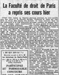Source gallica.bnf.fr / Bibliothèque nationale de France
<br><br>
<strong>Les cours reprennent à la faculté de droit de Paris le 14 octobre 1940, soit peu après la promulgation des lois antisémites par le régime de Vichy. Il s'agit de la première rentrée universitaire depuis l’instauration de ce nouvel ordre politique. Cette reprise marque une forme de continuité dans la vie universitaire, malgré le contexte profondément bouleversé, et constitue un moment charnière, révélateur à la fois d’adaptations et de tensions au sein de l’institution.</strong>